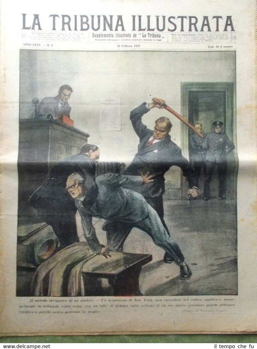 La Tribuna Illustrata 20 Febbraio 1927 Milizia Nazionale Confini Beethoven …