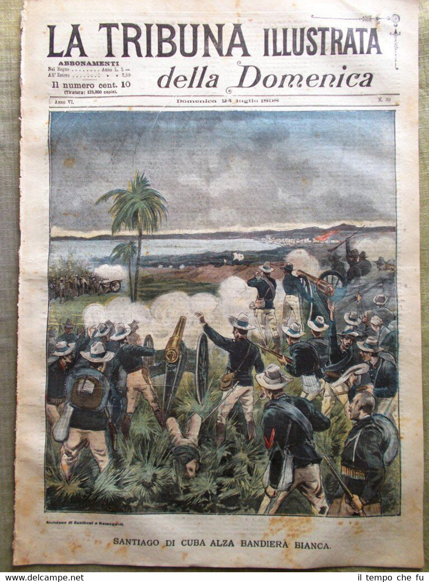 La Tribuna Illustrata 24 Luglio 1898 Santiago di Cuba Affare …