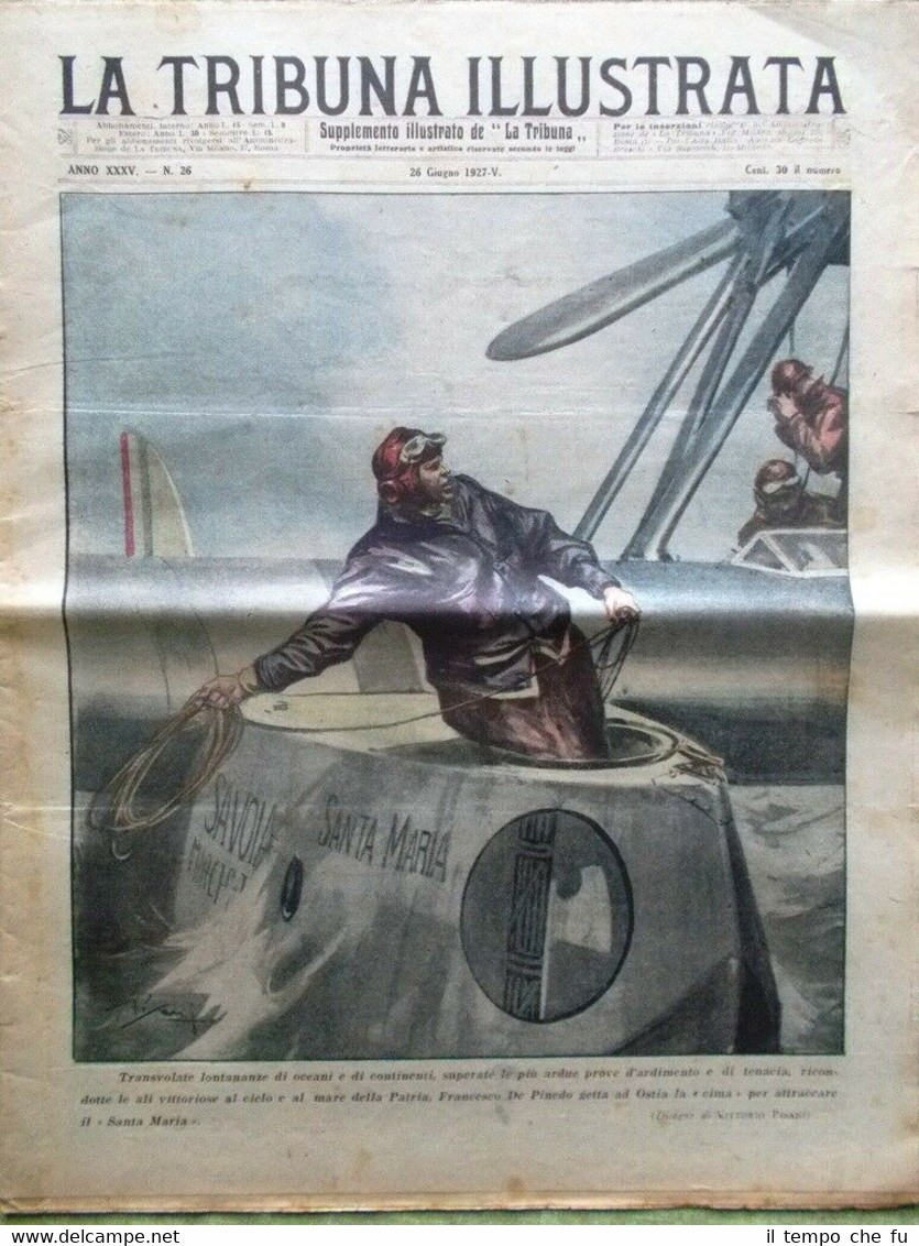 La Tribuna Illustrata 26 Giugno 1927 De Pinedo Santa Maria …