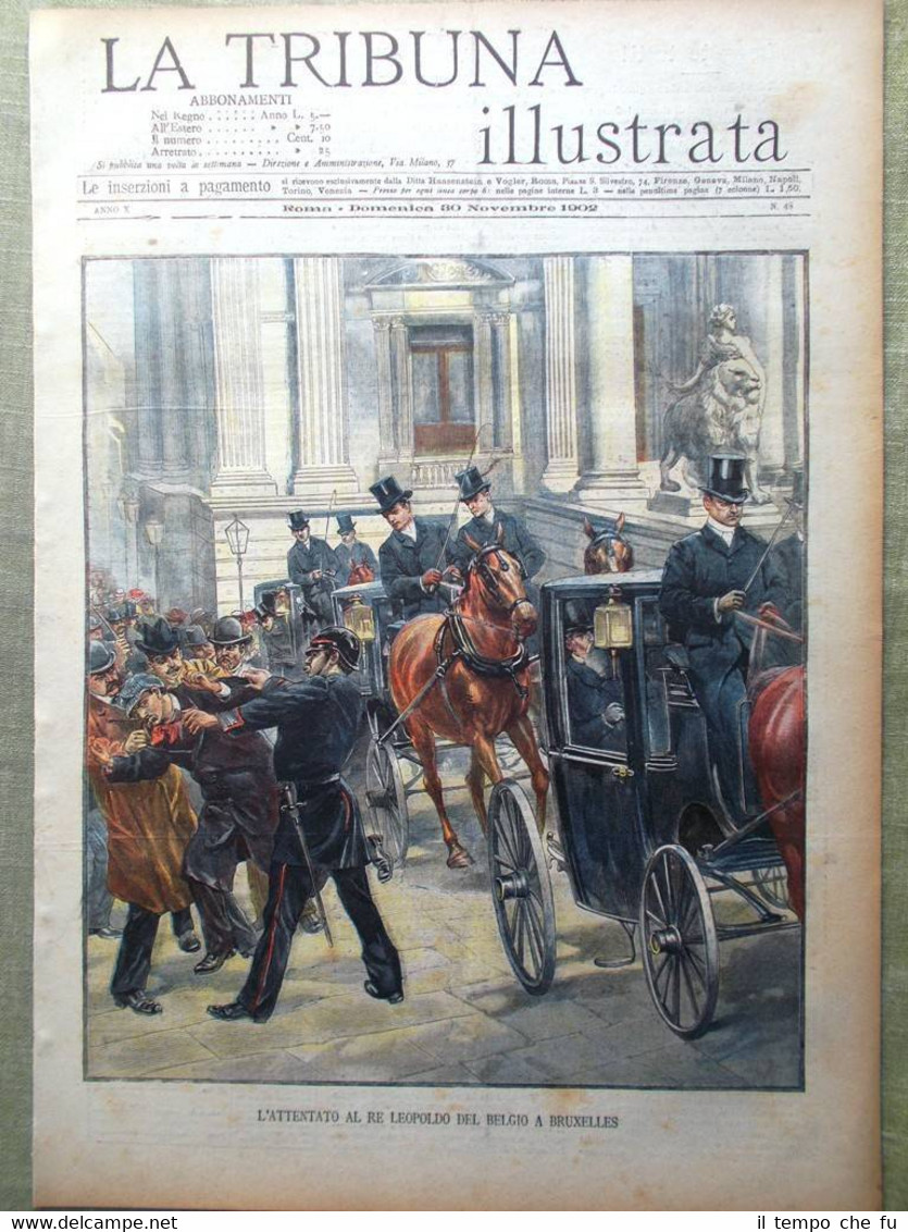 La Tribuna Illustrata 30 Novembre 1902 Mafalda Savoia Attentato Leopoldo …