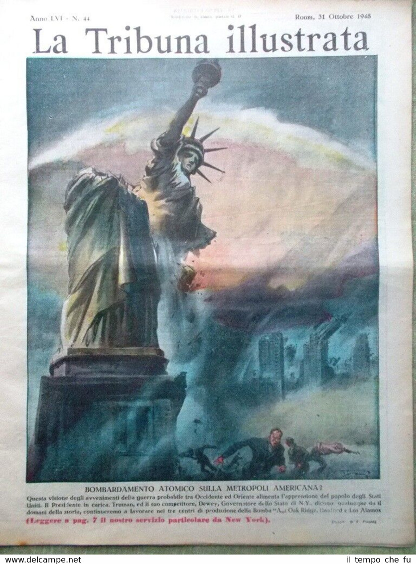 La Tribuna Illustrata 31 Ottobre 1948 Rodolfo Graziani Atomica Valli …