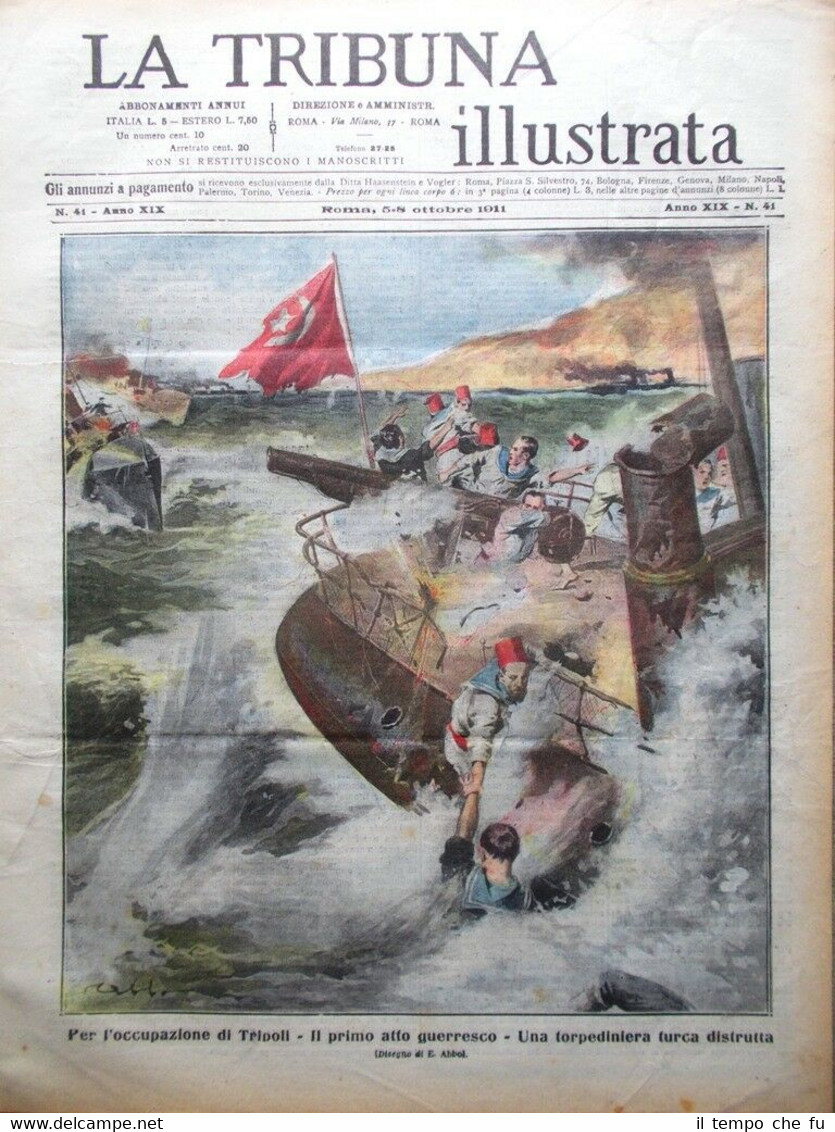 La Tribuna Illustrata 8 Ottobre 1911 Occupazione Tripolitania Tripoli Casanova