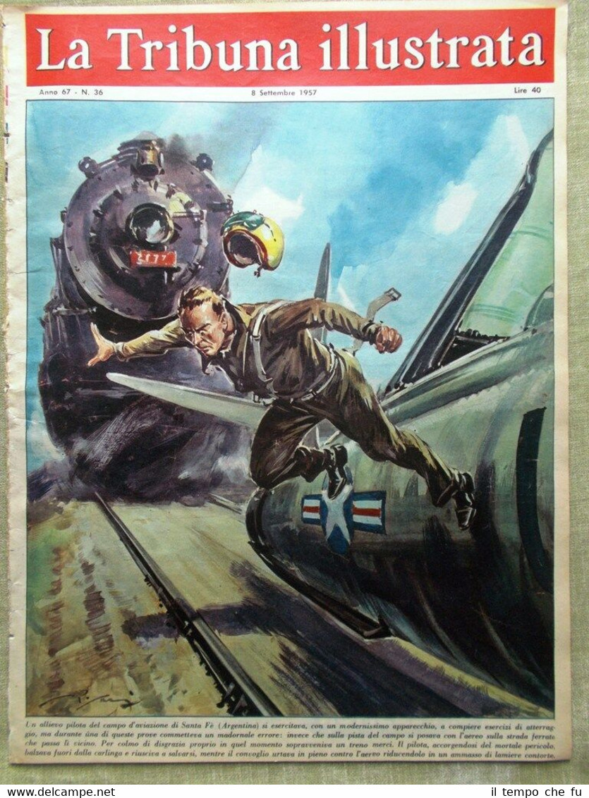 La Tribuna Illustrata 8 Settembre 1957 Russia Golfo Pontormo Siviglia …