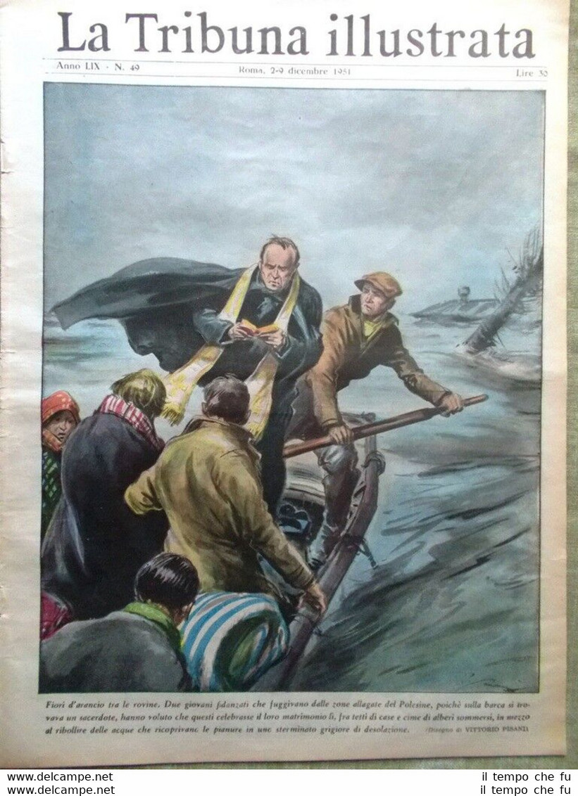 La Tribuna Illustrata 9 Dicembre 1951 Alluvione Malta Olimpiadi Legione …