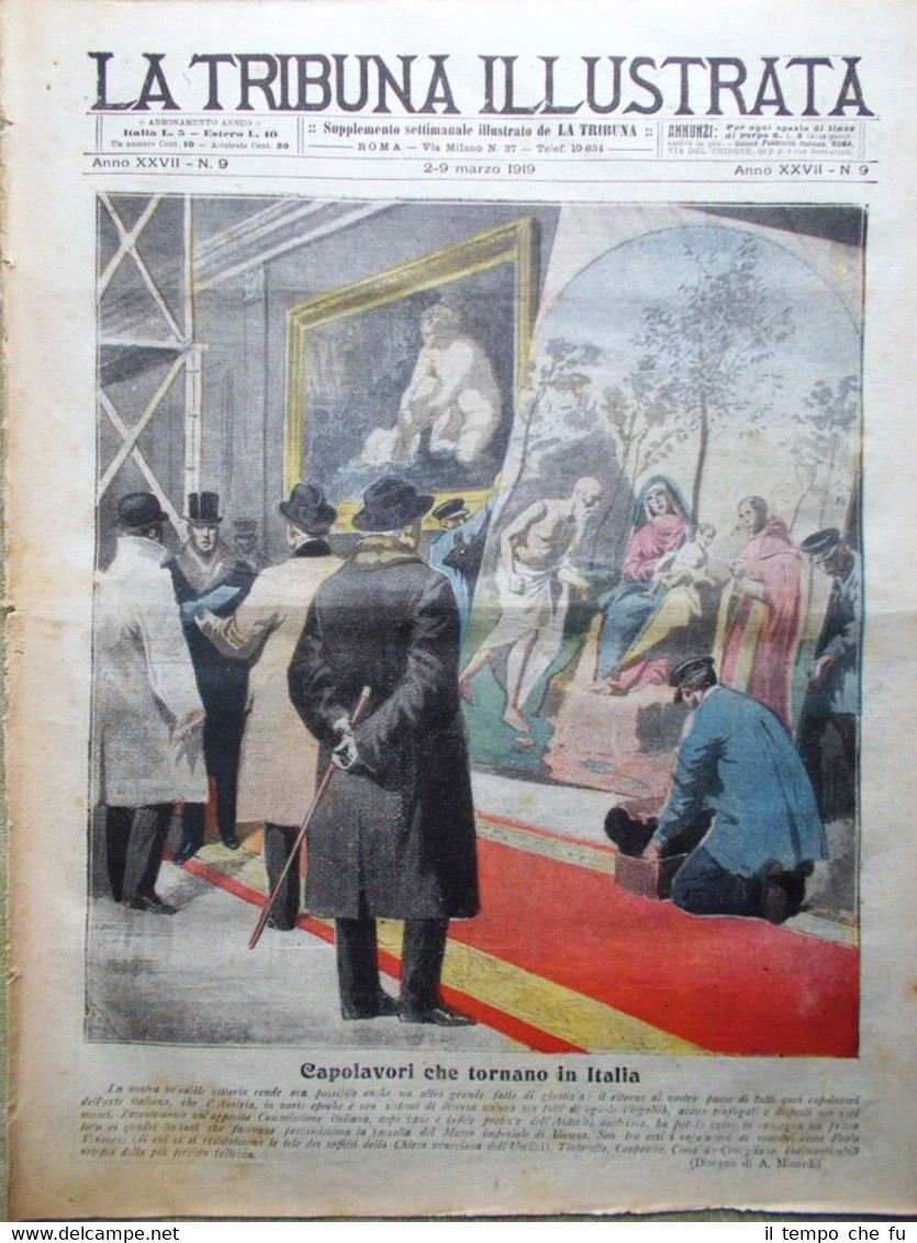 La Tribuna Illustrata 9 Marzo 1919 Armistizio Jugoslavia Rientro Capolavori …