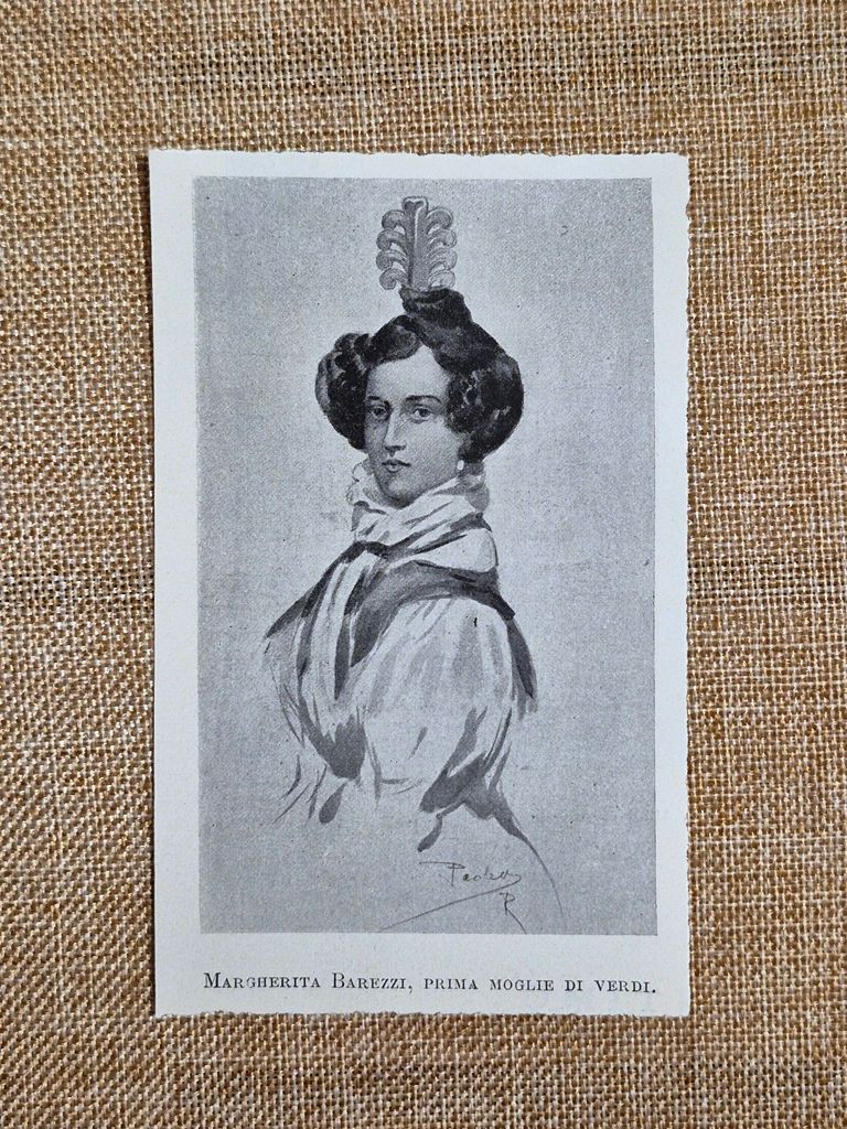 Margherita Barezzi 1814 Busseto – 1840 Milano Prima Moglie di …