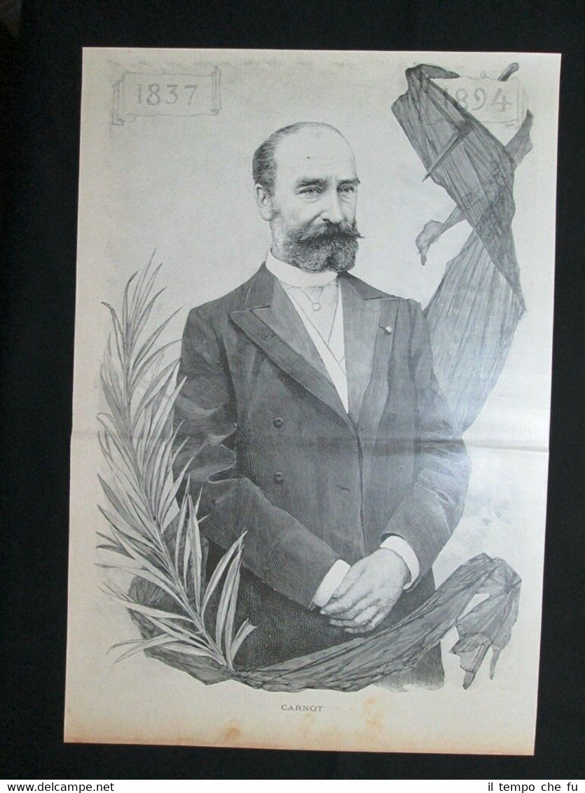 Marie François Sadi Carnot, Presidente di Francia, morto il 25 …