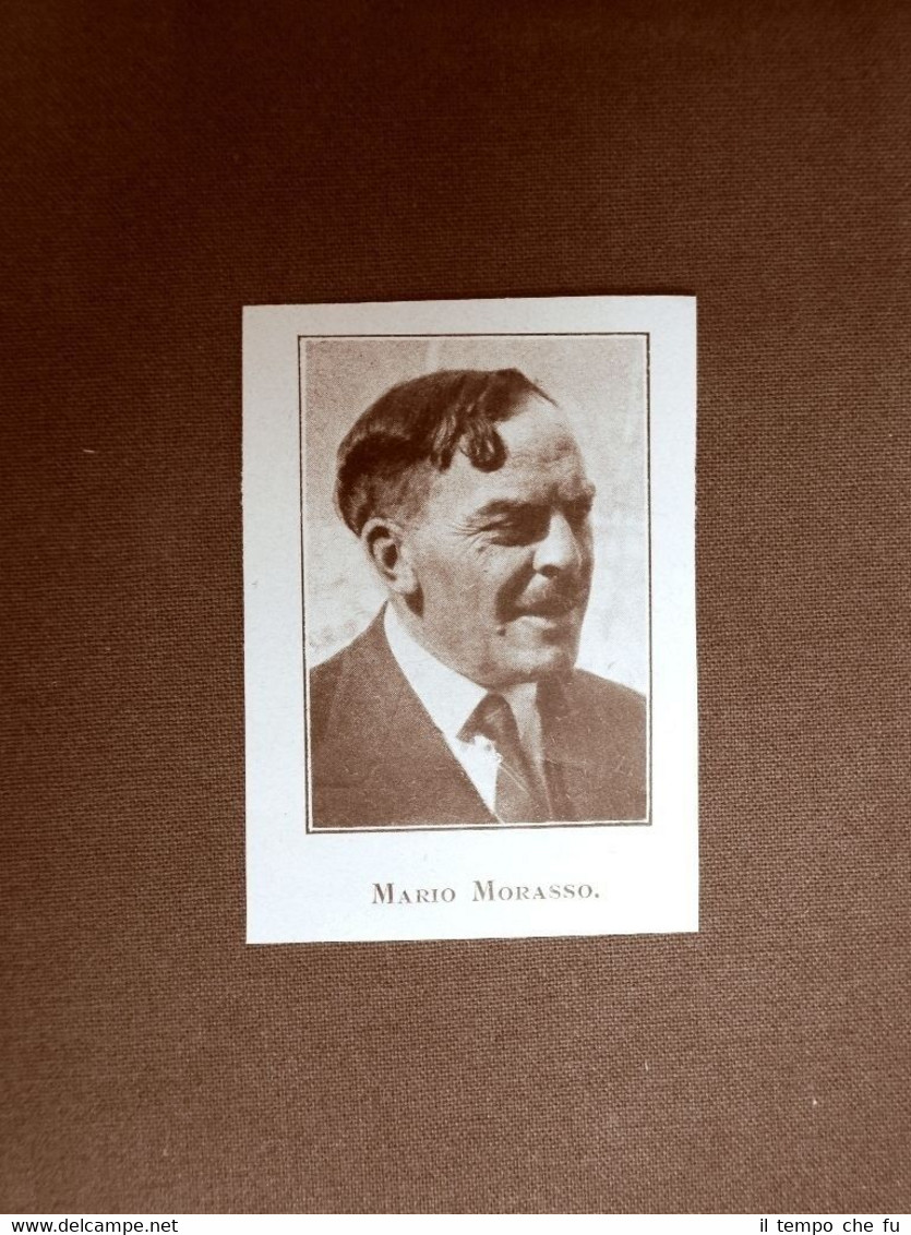 Mario Morasso Scrittore Genova, 21 aprile 1871 – Varazze, 31 …