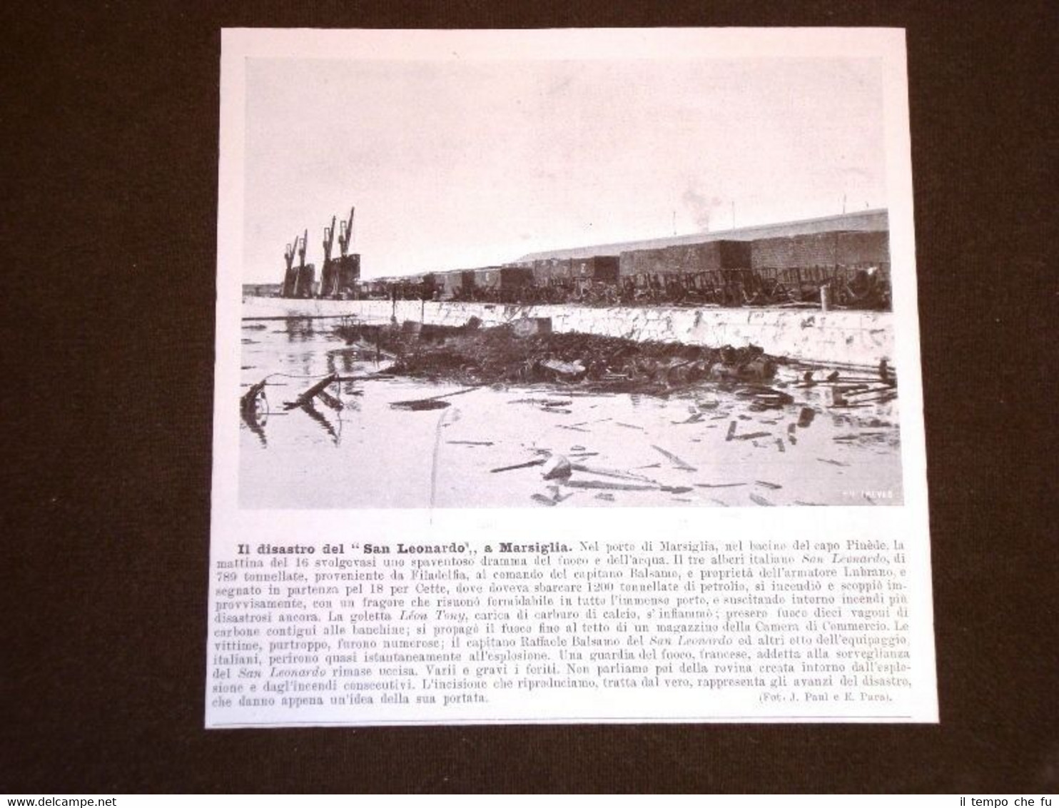 Marsiglia nel 1904 Disastro Incendio Nave San Leonardo Cap. Balsamo …