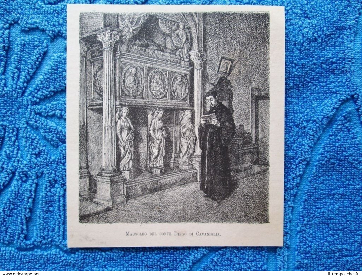 Mausoleo del Conte Diego di Cavaniglia nel 1882