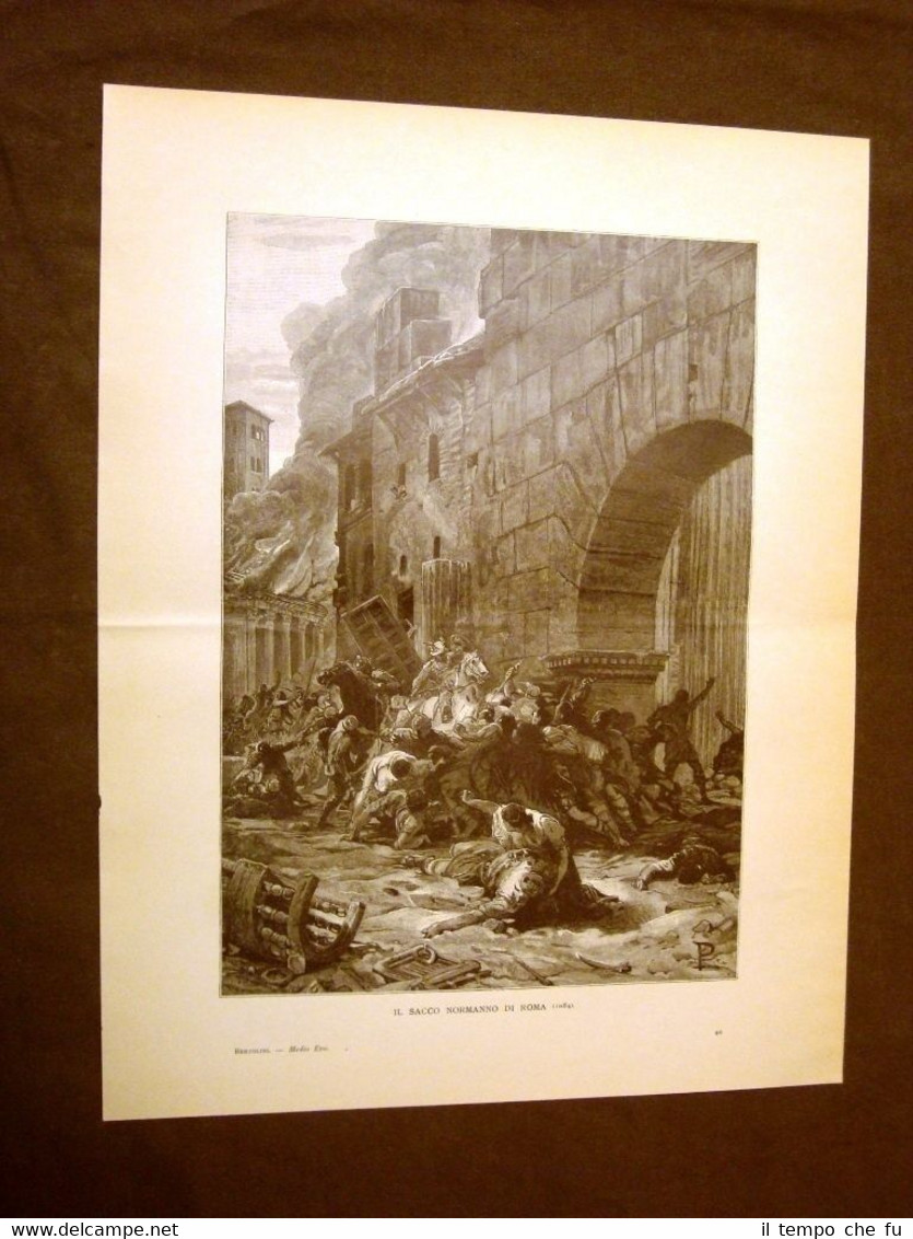 Medioevo d'Italia Il sacco normanno di Roma nel 1084 Incisione …