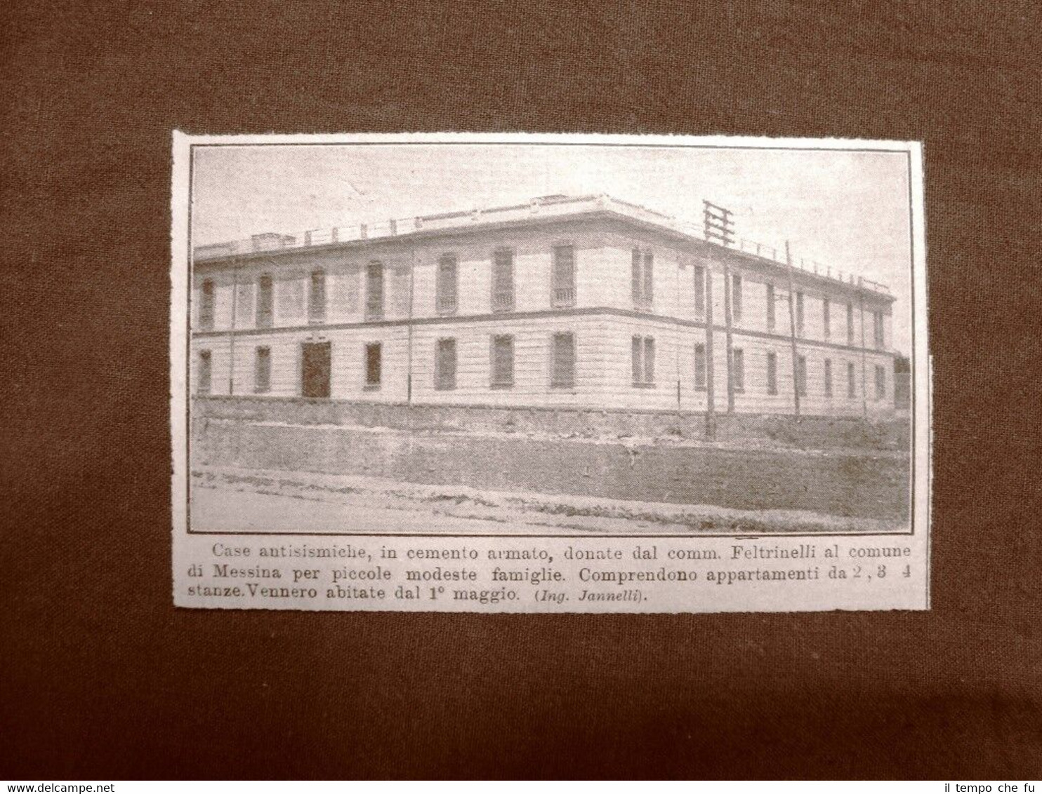 Messina nel 1914 Case antisismiche donate dal Comm. Feltrinelli ai …