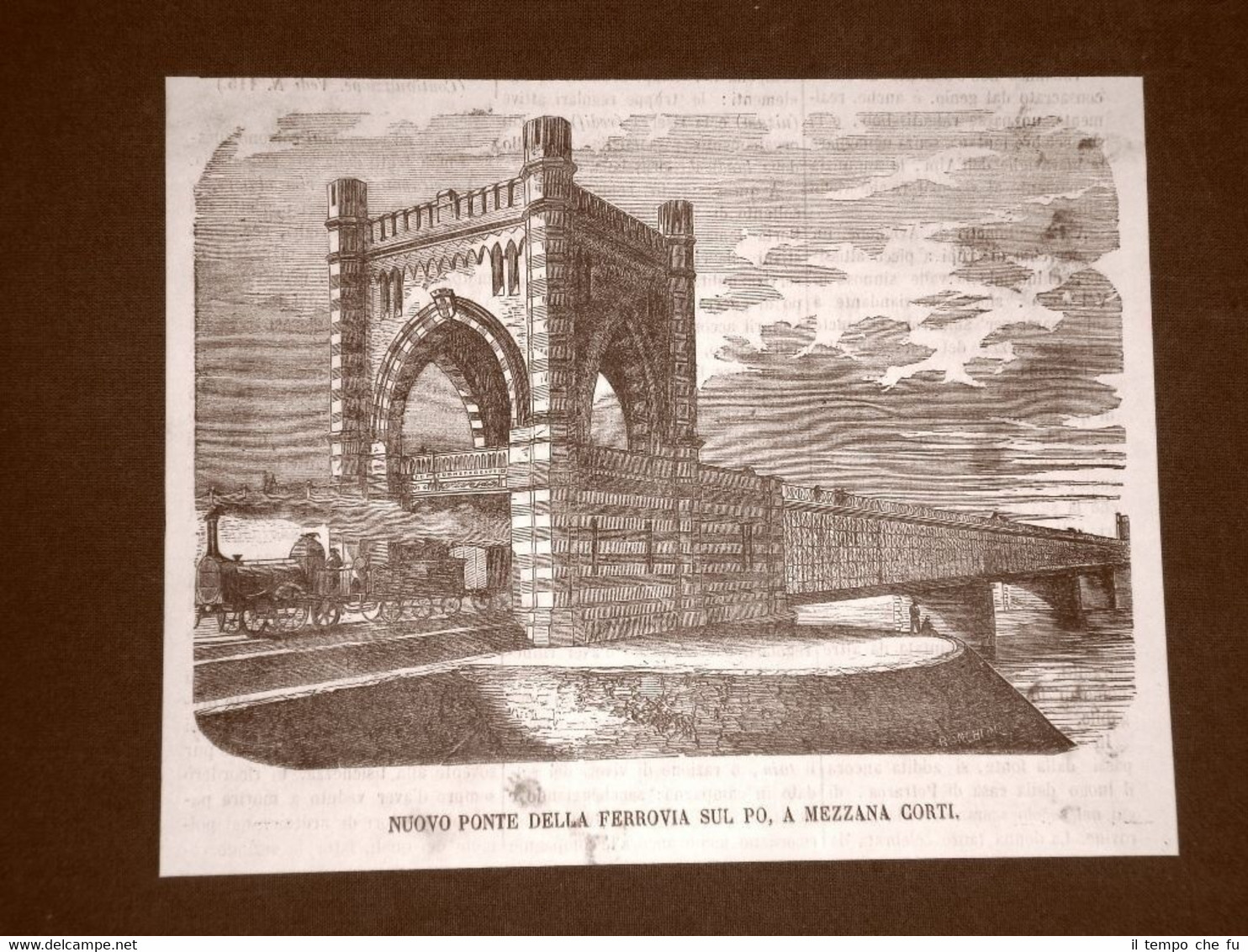 Mezzana Corti nel 1866 Nuovo ponte della ferrovia sul Po …