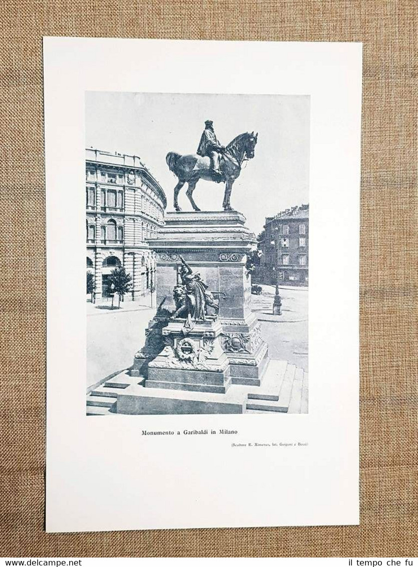 Milano Monumento a Giuseppe Garibaldi Scultore E. Ximenes Stampa di …