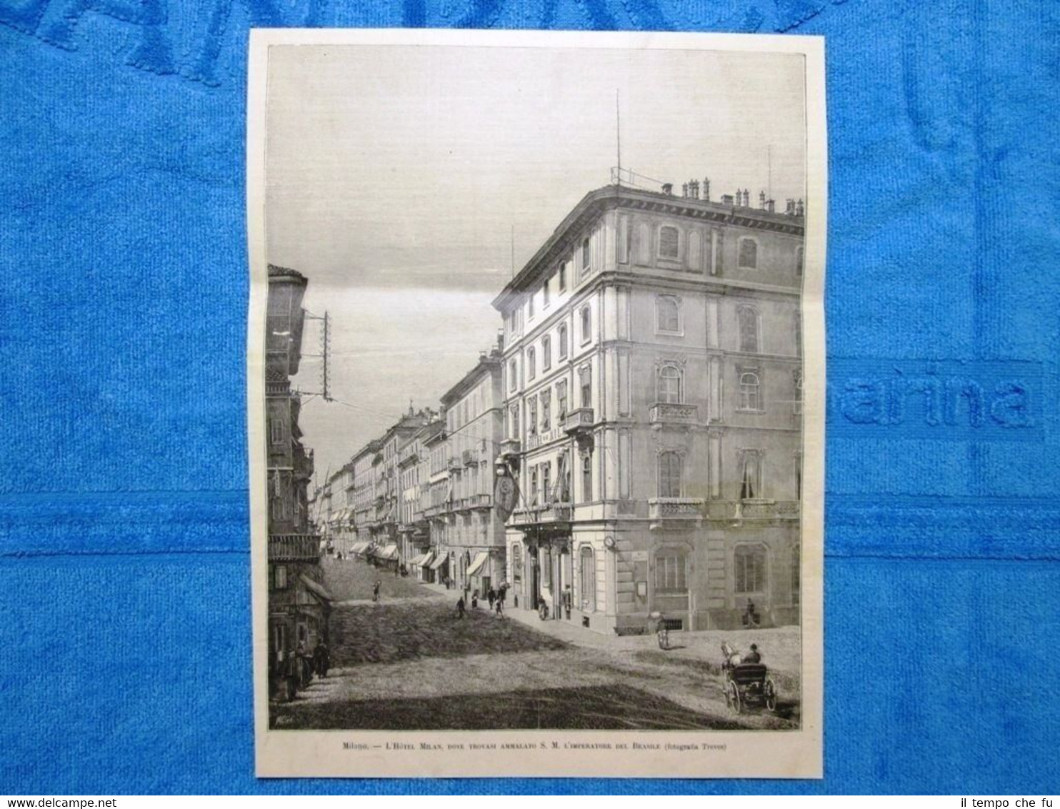 Milano nel 1888: L'Hotel Milan, dove si trova Pedro II, …