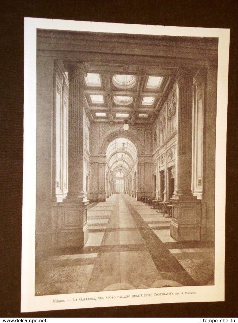 Milano nel 1905 Galleria nel nuovo Palazzo dell'Unione Cooperativa
