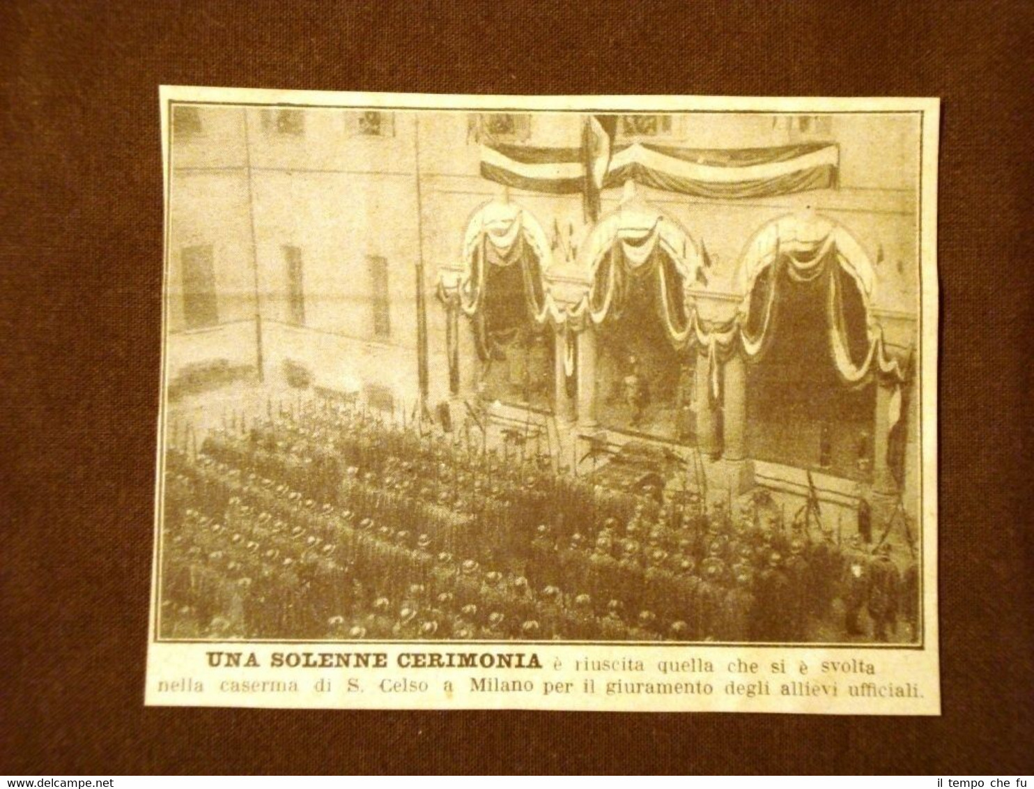 Milano nel 1924 Giuramento degli Ufficiali presso la Caserma San …