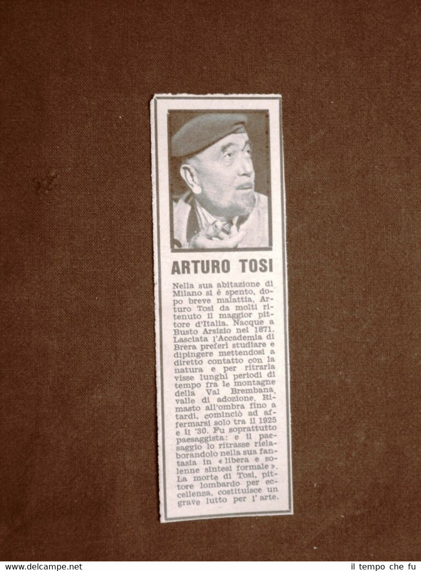 Milano nel 1956 Morte del Pittore Arturo Tosi