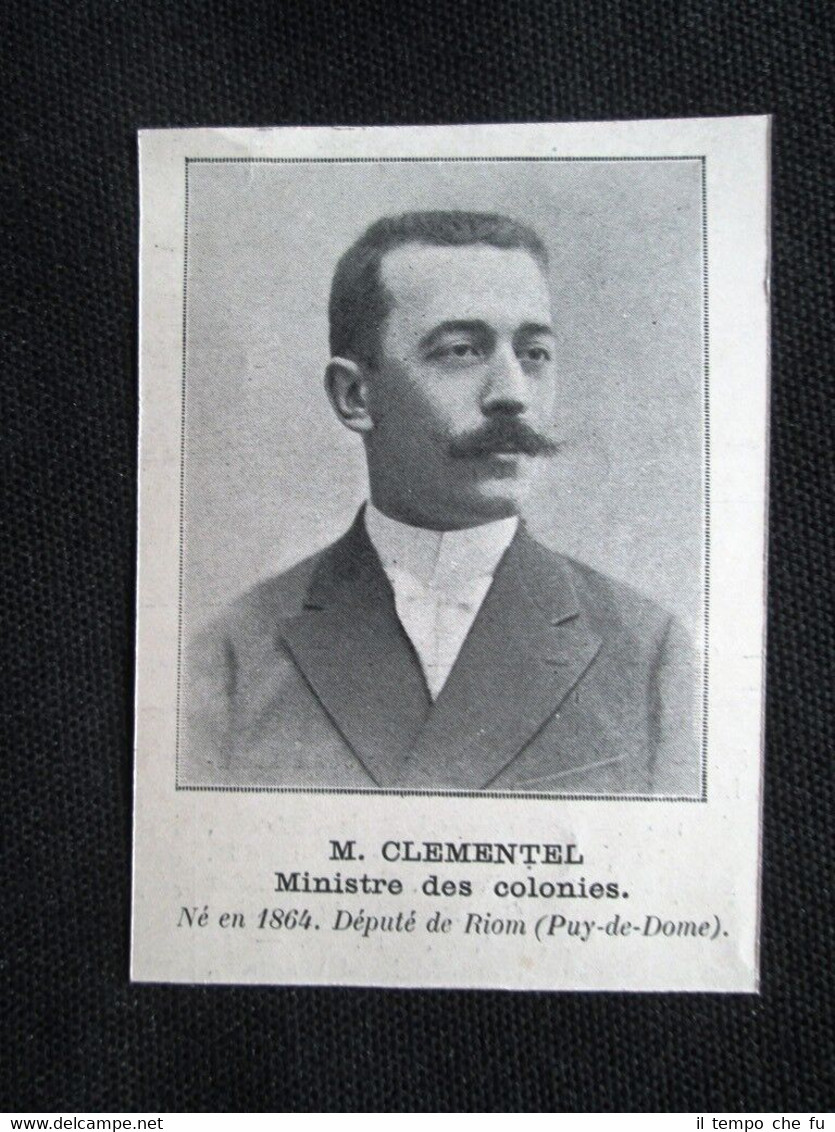 Ministri Francia - Clementel, Ministro delle Colonie Stampa del 1905