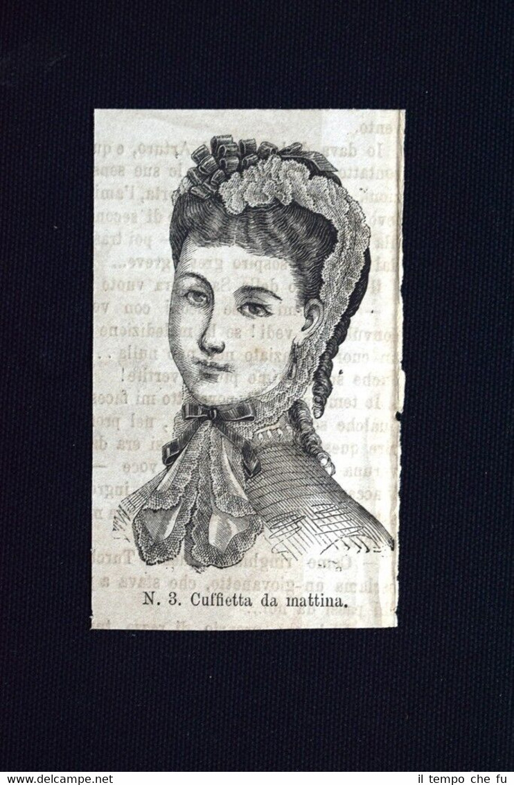 Moda - N.3 Cuffietta da mattina Incisione del 1870