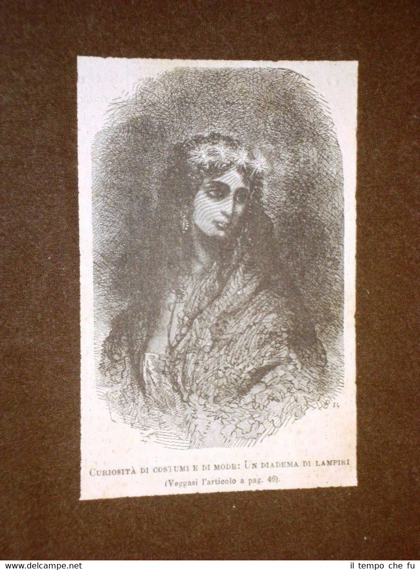 Moda e Costume del 1864 Un Diadema di lampiri