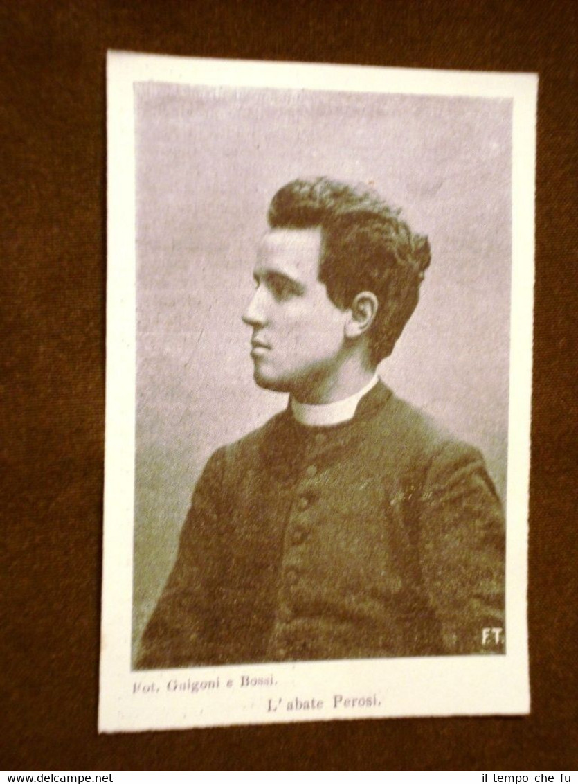 Monsignor Lorenzo Perosi nel 1899 Tortona 21 dicembre 1872 Roma …
