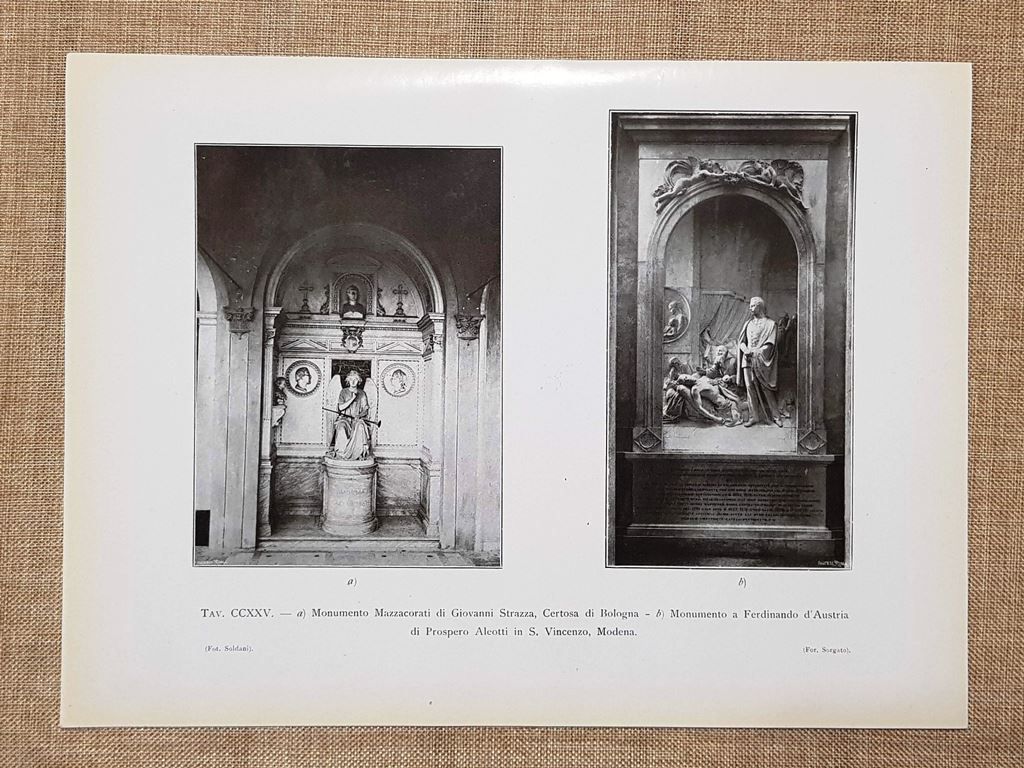 Monumento Mazzacorati di Strazza Bologna e Ferd.D'Austria di Aleotti Modena …