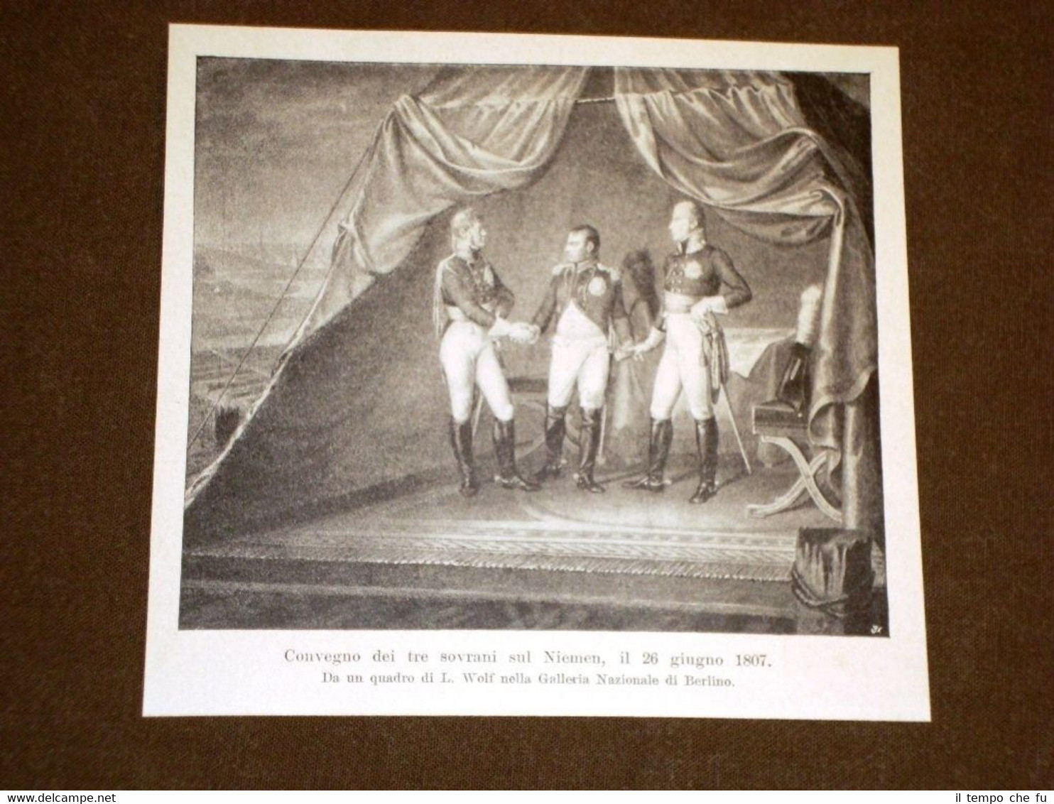 Napoleone Bonaparte I 3 sovrani sul Niemen del 1807 Guerra …