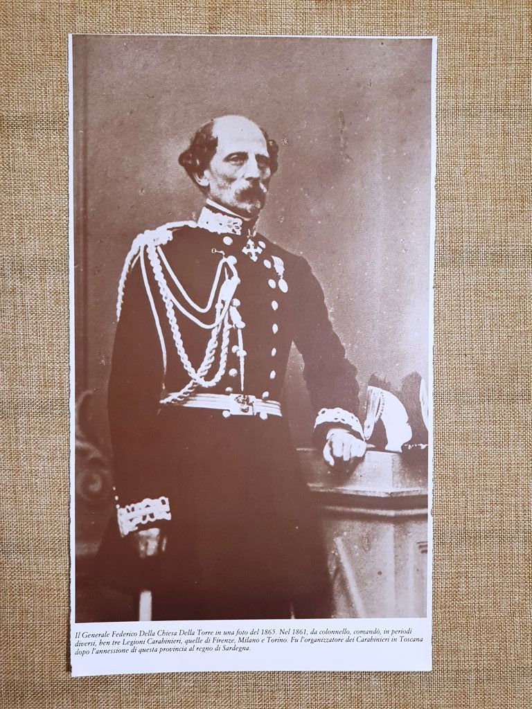 Nel 1865 Generale Della Chiesa Della Torre Riorganizzazione Carabinieri Toscana