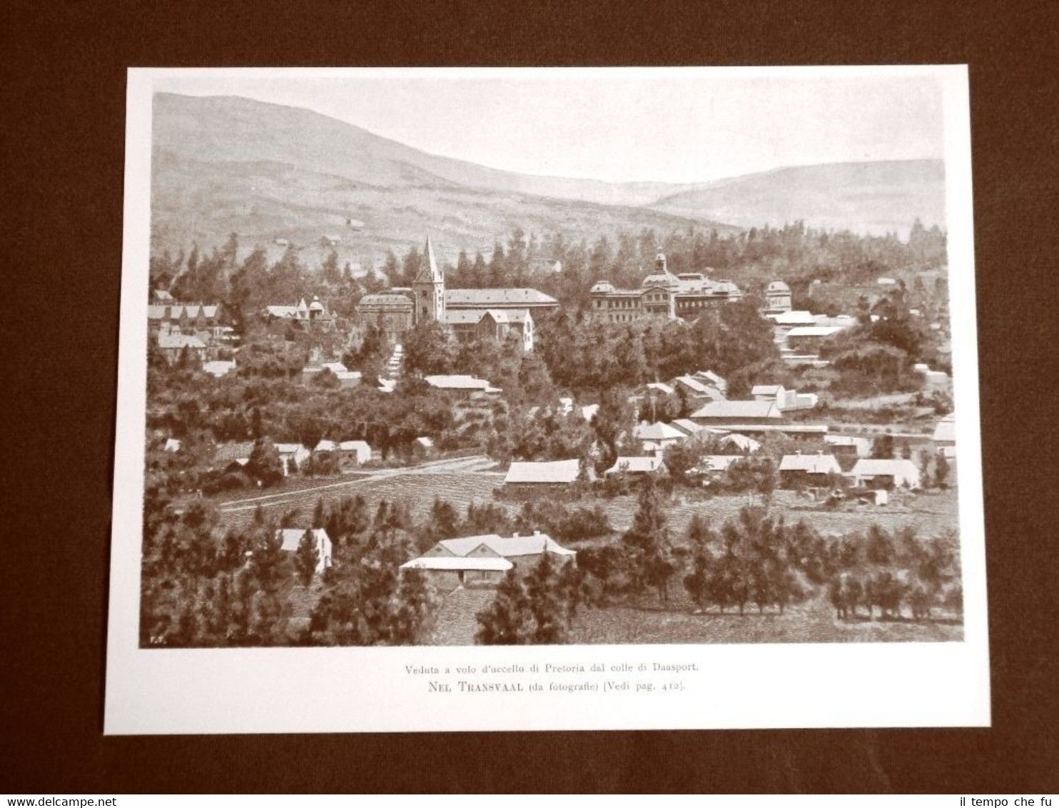 Nel Transvaal nel 1899 Veduta di Pretoria dal Colle di …