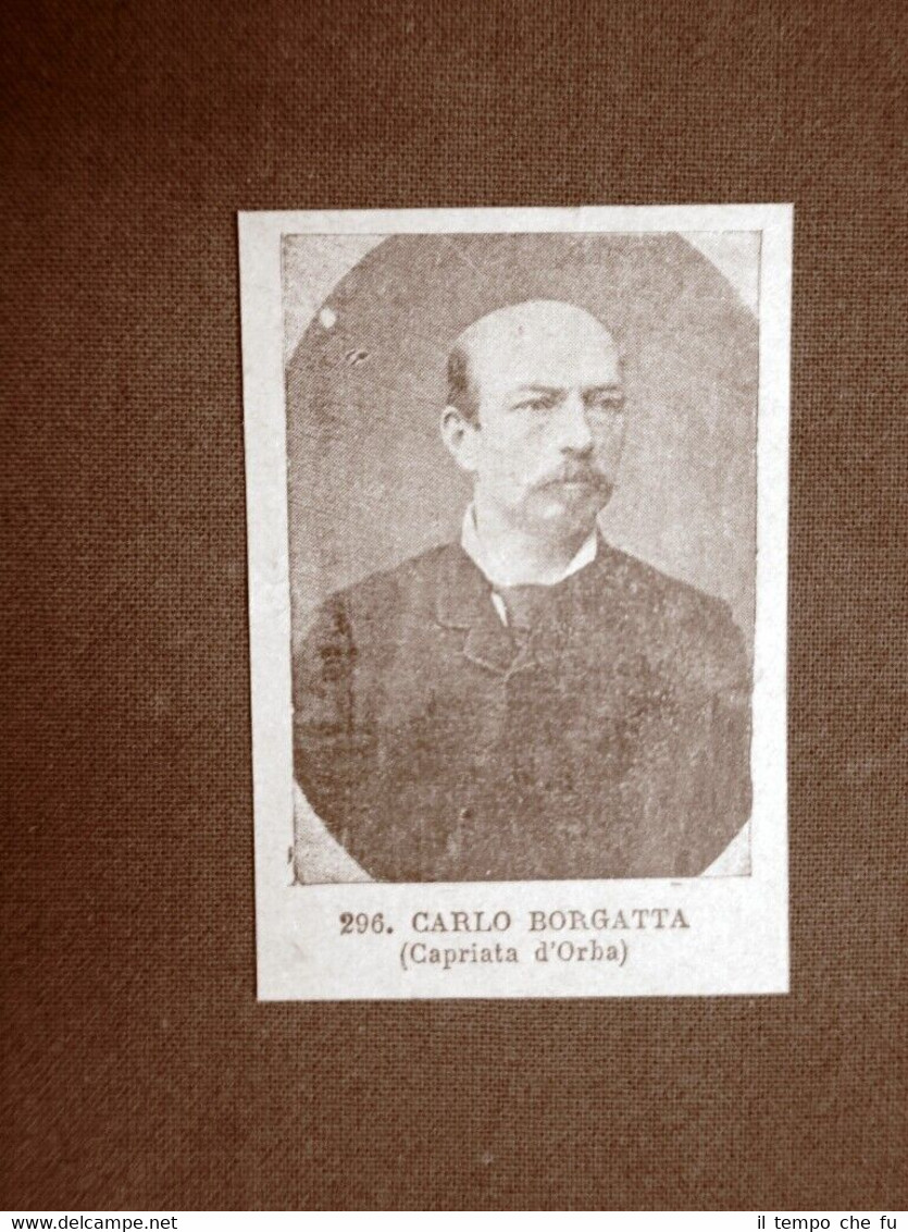 Onorevole Carlo Borgatta di Capriata d'Orba nel 1896 Deputato XIX …