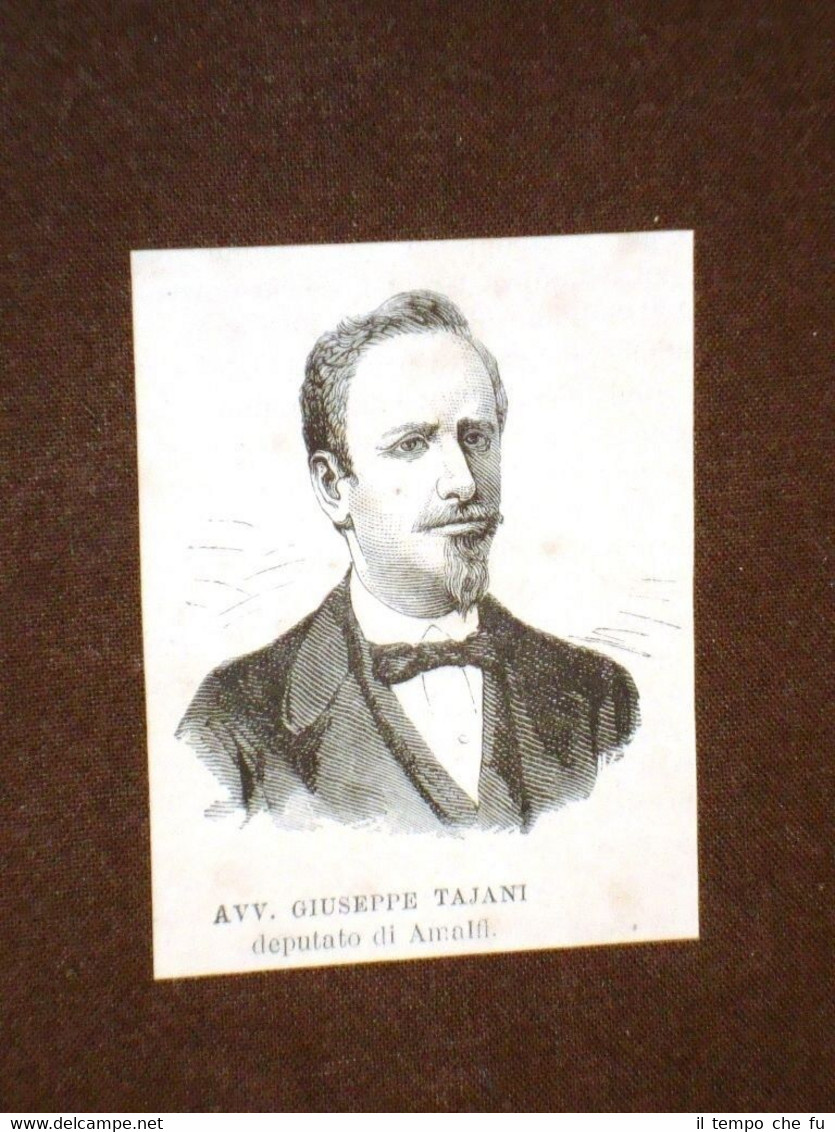 Onorevole o deputato nel 1875 Avvocato Giuseppe Tajani di Amalfi