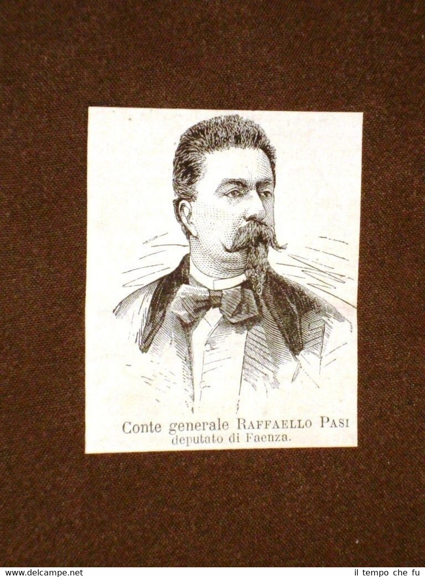 Onorevole o deputato nel 1875 Generale Raffaello Pasi di Faenza