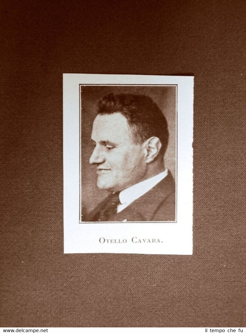 Otello Cavara Giornalista Suzzara, 1877 – Milano, 1928