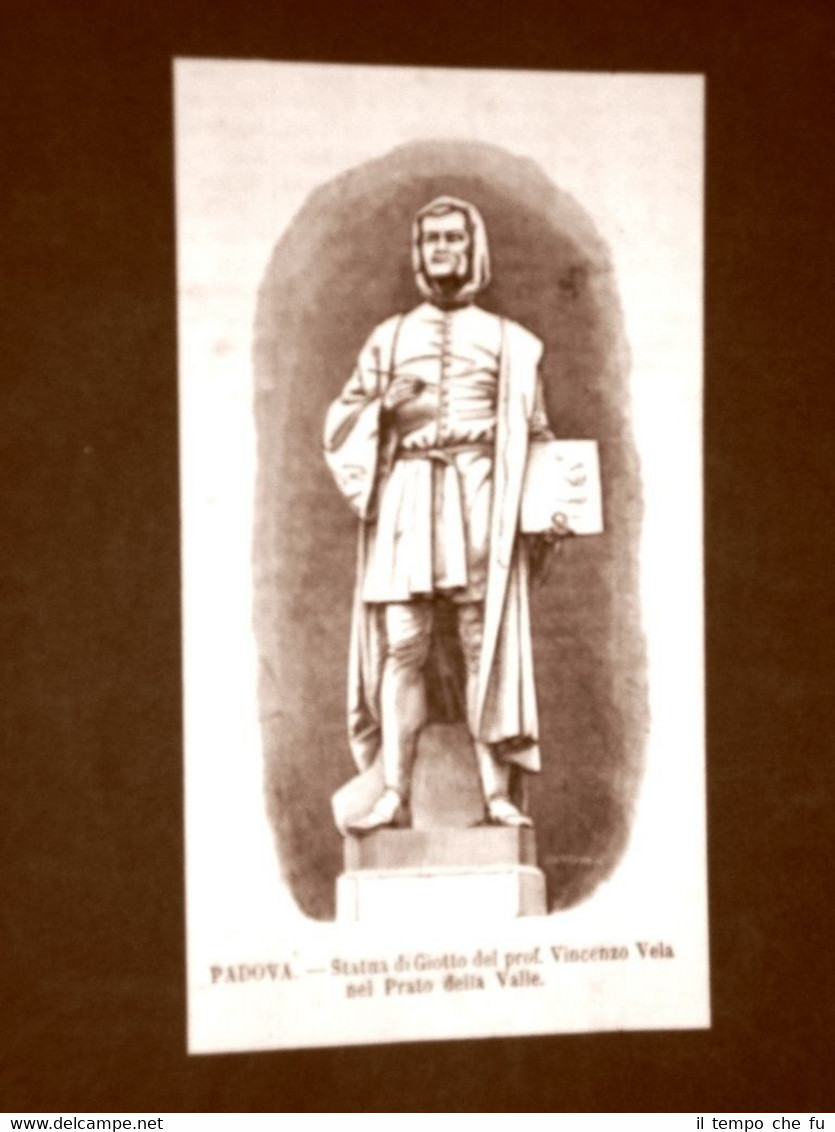 Padova nel 1866 Statua di Giotto del Prof. Vincenzo Vela …