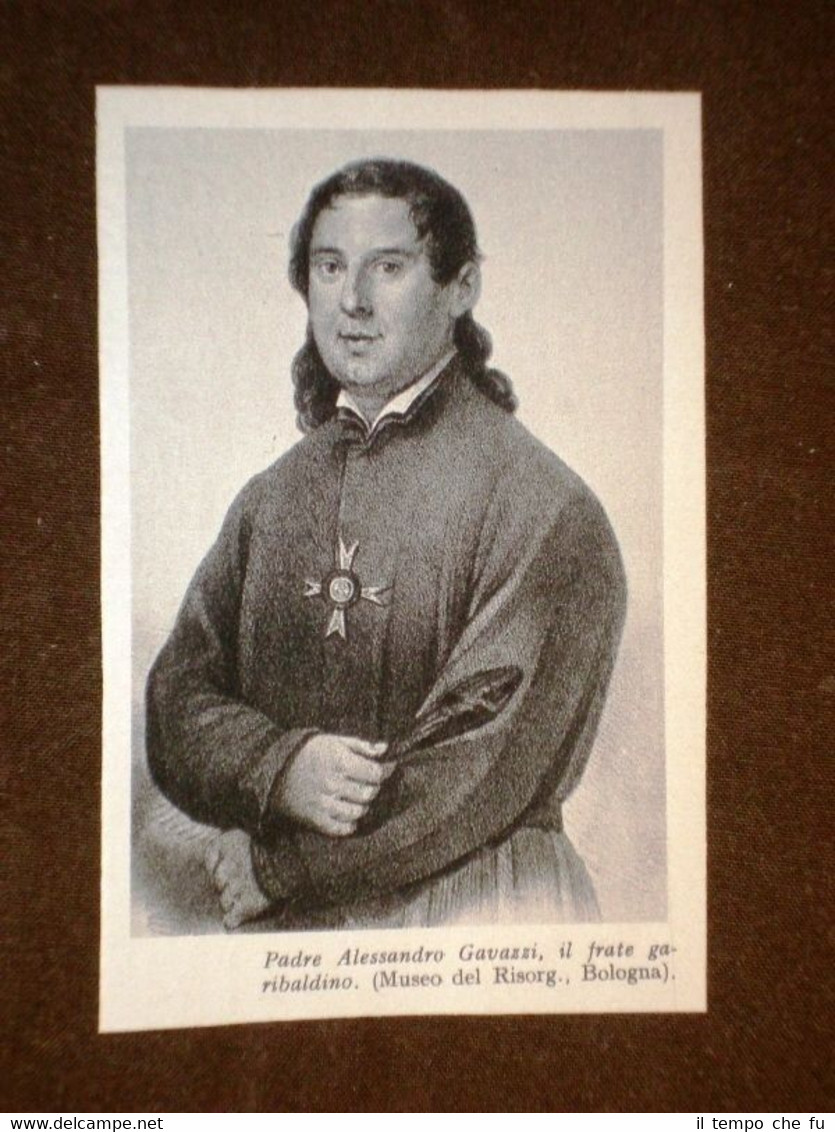 Padre Alessandro Gavazzi di Bologna Frate Garibaldino