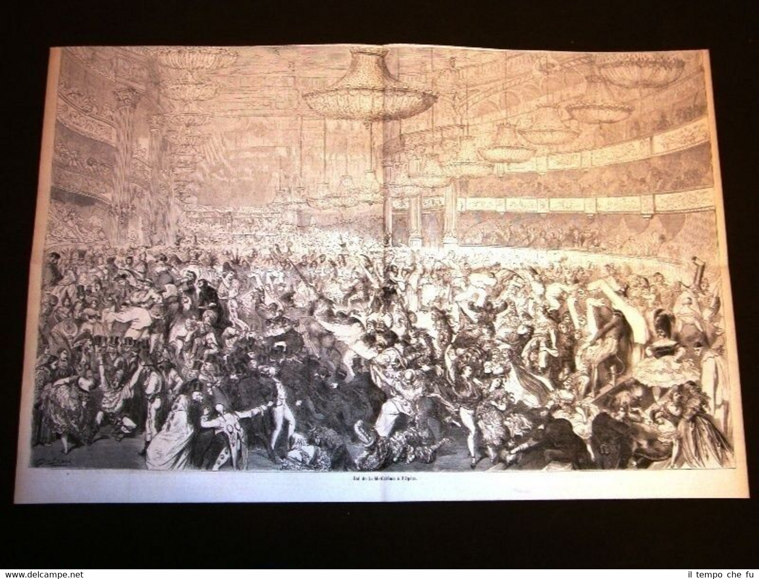 Parigi nel 1858 Bal de la Mi-Careme à l'Opéra Ballo …