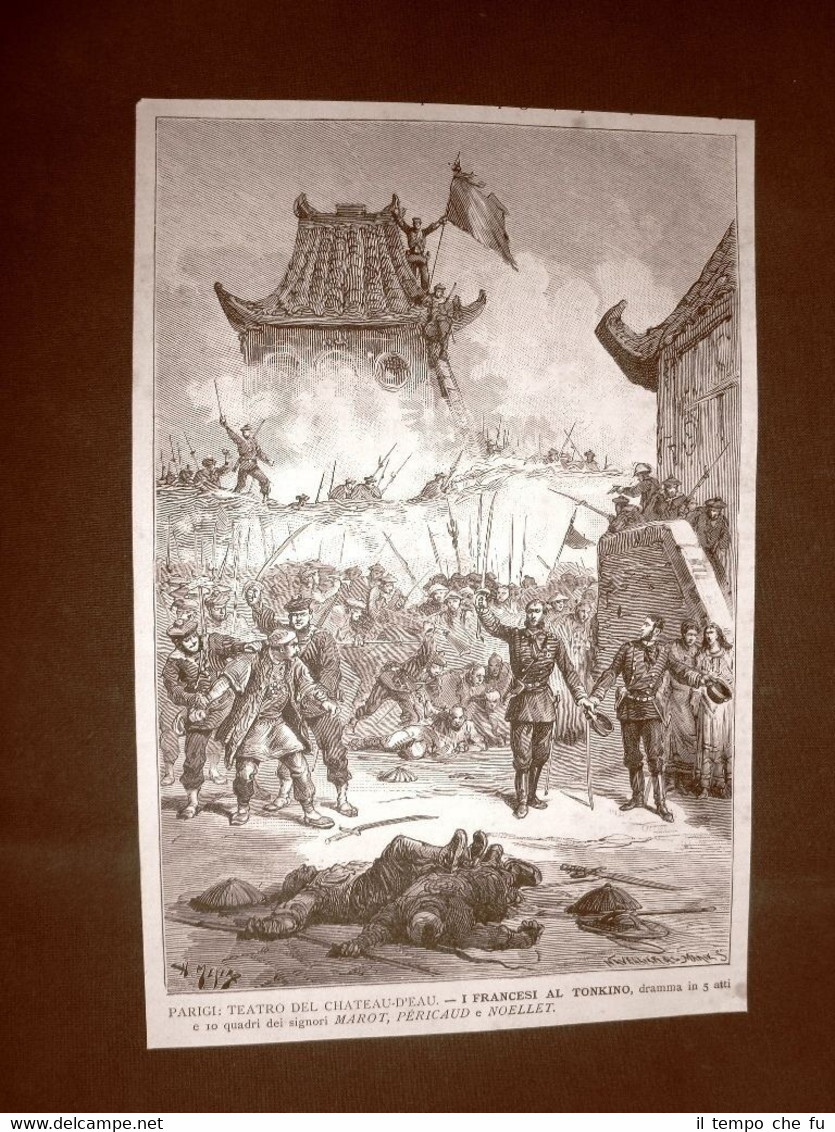 Parigi nel 1883 Teatro del Chateau d'Eau Francesi al Tonkino …