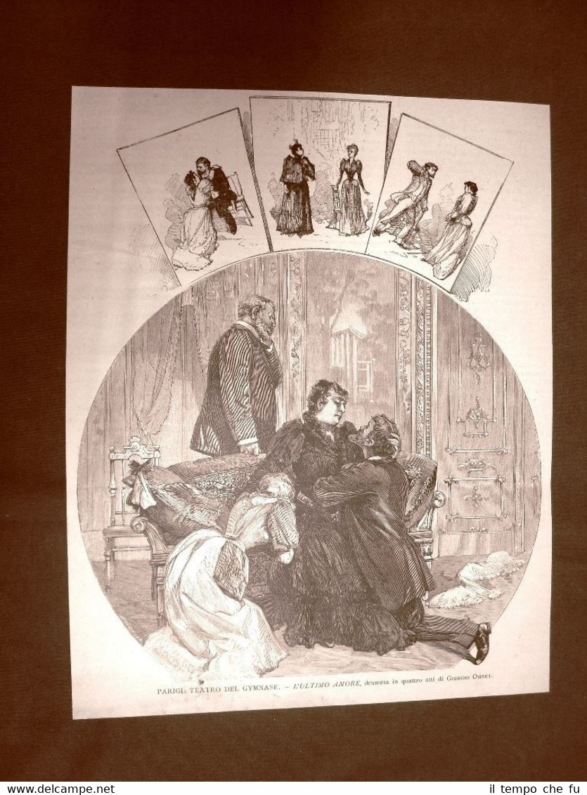 Parigi nel 1890 Teatro del Gymnase L'ultimo amore Opera di …