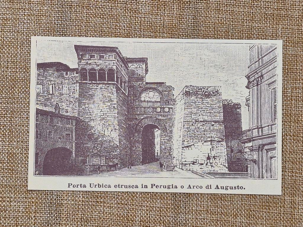 Perugia nell'800 Porta Urbica etrusca o Arco di Augusto Umbria