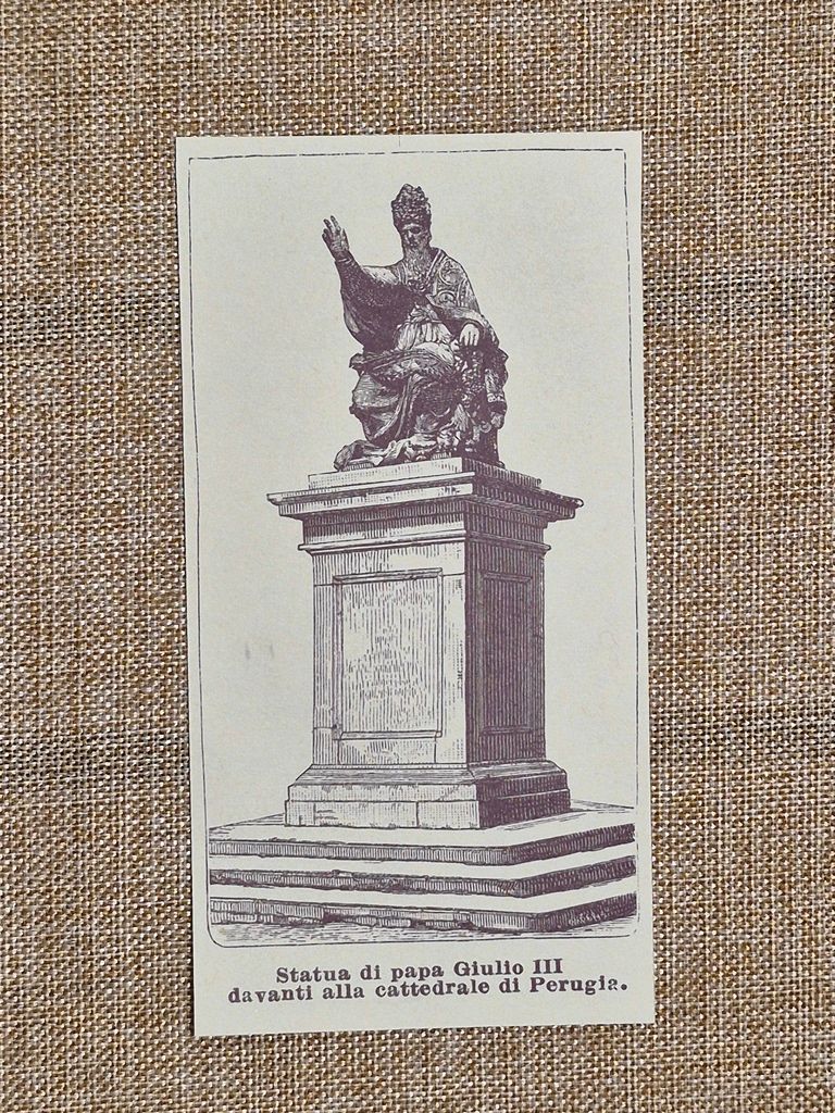 Perugia nell'800 Statua di Papa Giulio III davanti la Cattedrale …