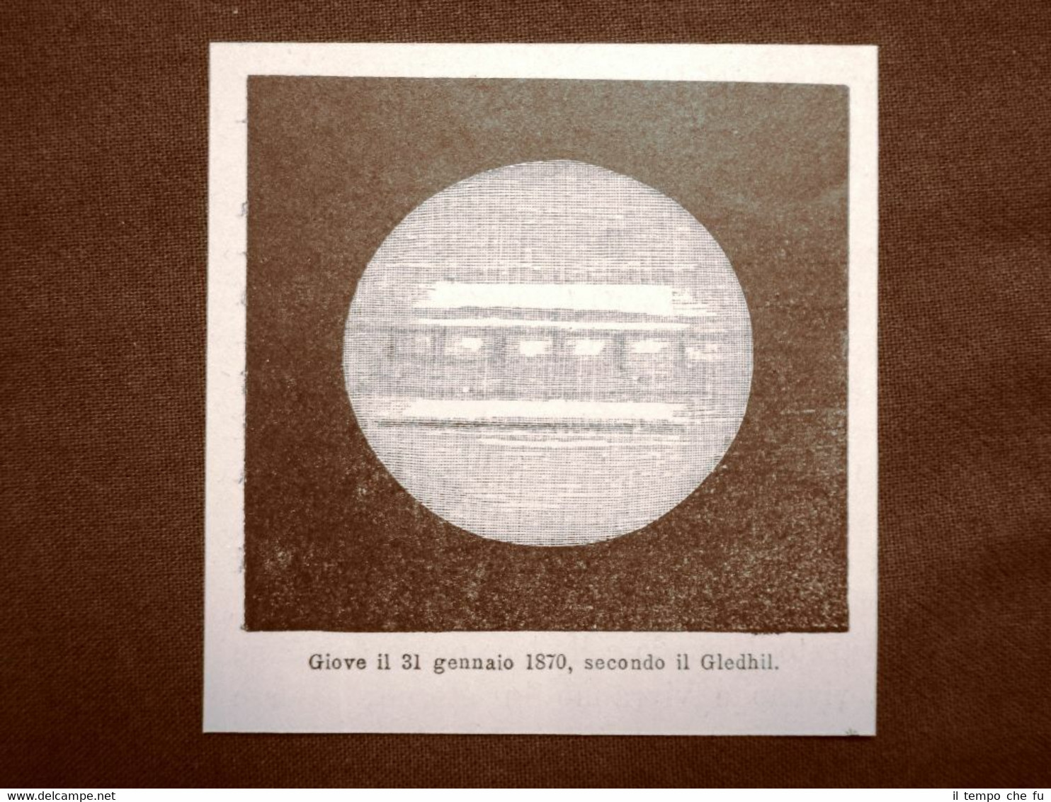 Pianeta Giove il 31 gennaio 1870 Secondo il Gledhil Astronomia …