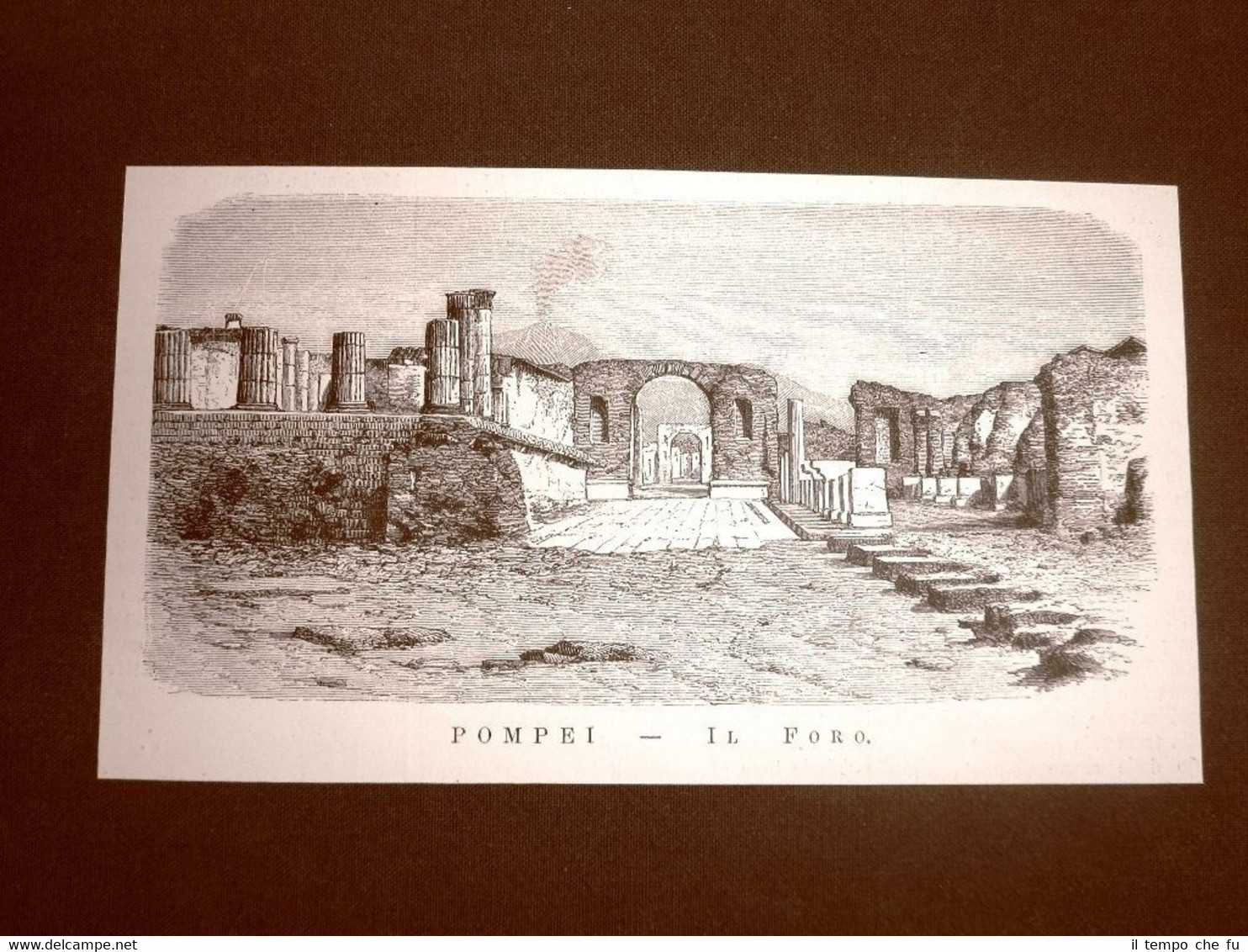 Pompei nel 1877 Il Foro