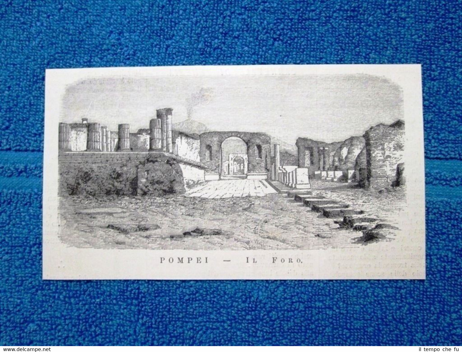 Pompei nel 1877: Il Foro
