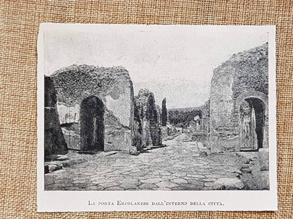Pompei nel 1899 Porta Ercolanense vista dall’interno della città Napoli …