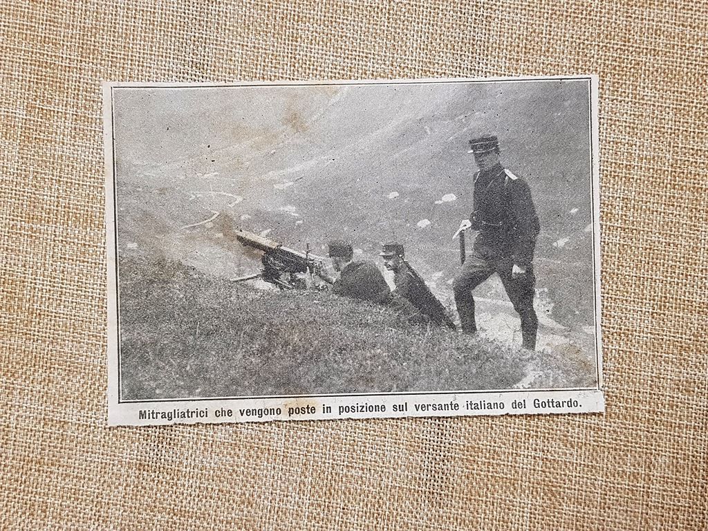 Presso il Gottardo nel 1914 Mitragliatrici in posizione Guerra Mondiale …