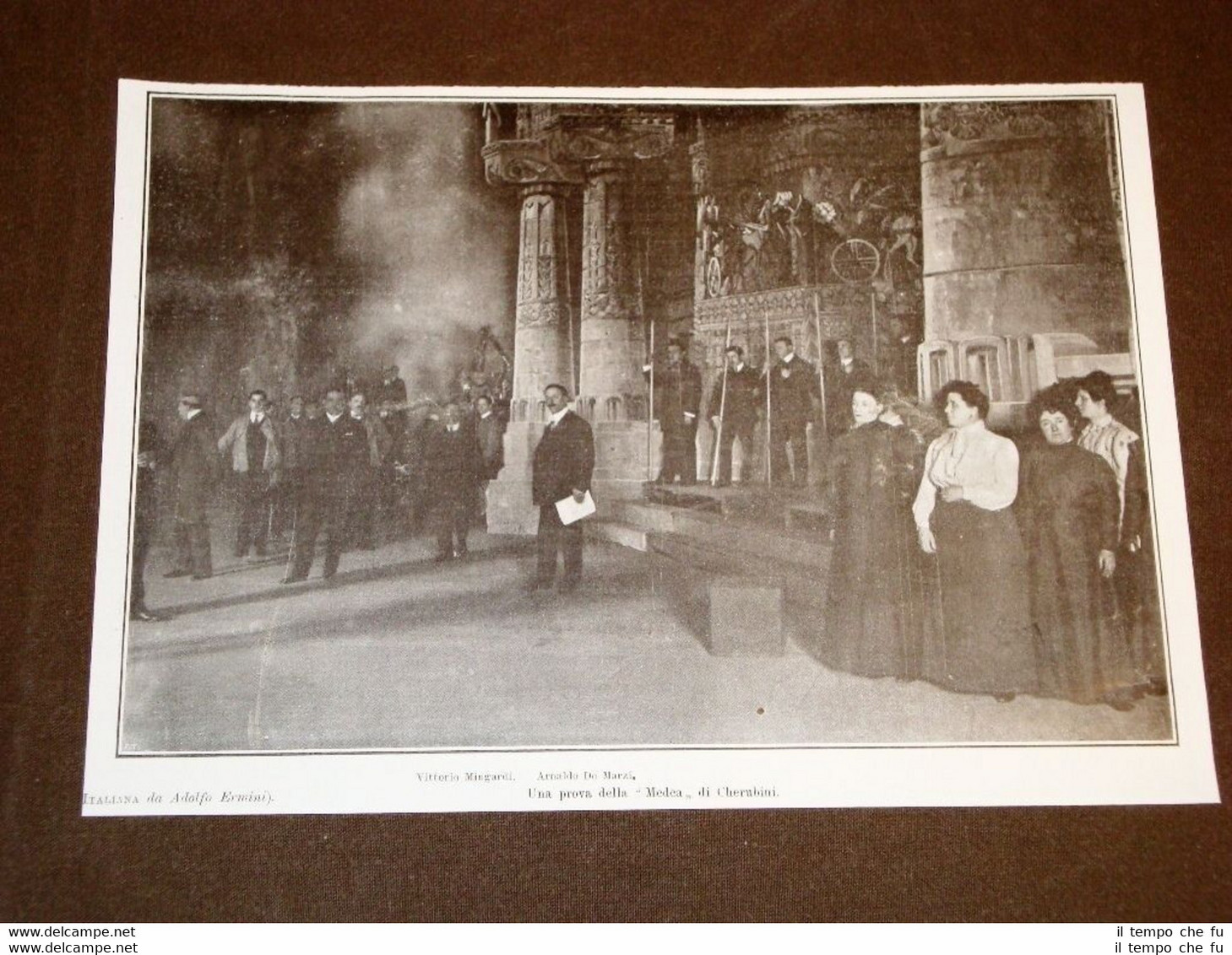 Prova della Medea di Cherubini nel 1909 Vittorio Mingardi e …