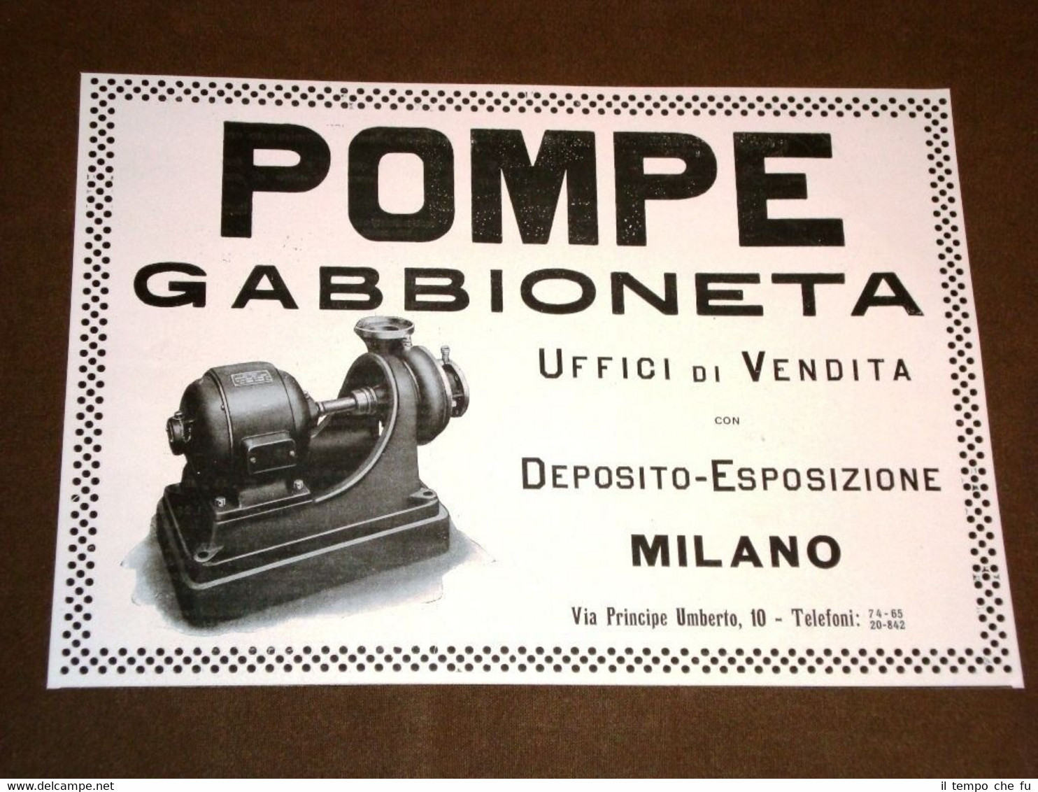 Pubblicità d'epoca per collezionisti Anno 1918 Pompe Gabbioneta - Milano