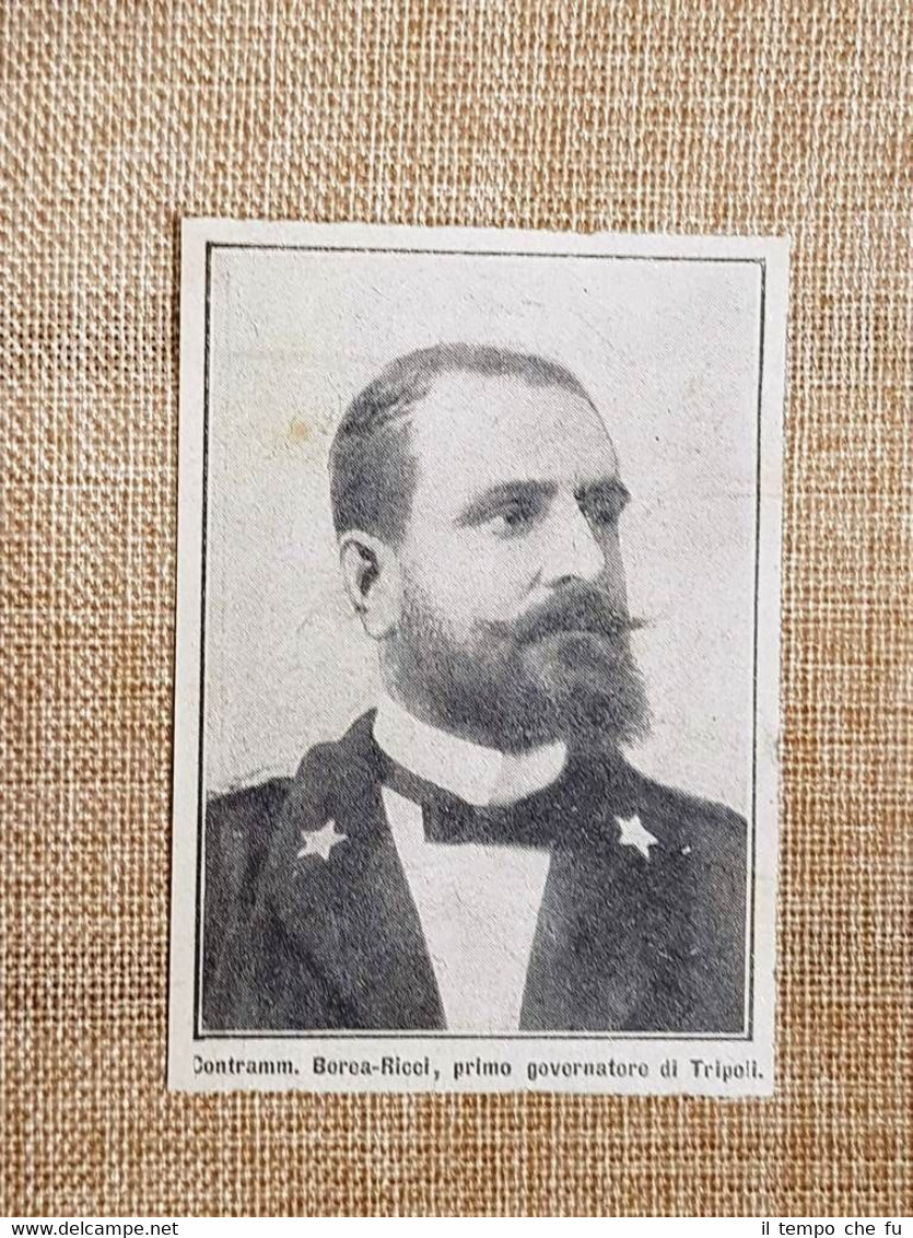 Raffaele Borea Ricci d'Olmo nel 1911 Ammiraglio italiano Governatore di …