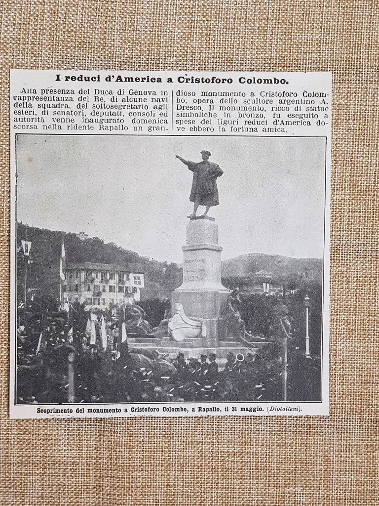 Rapallo nel 1914 Inaugurazione Monumento a Cristoforo Colombo di Dresco …